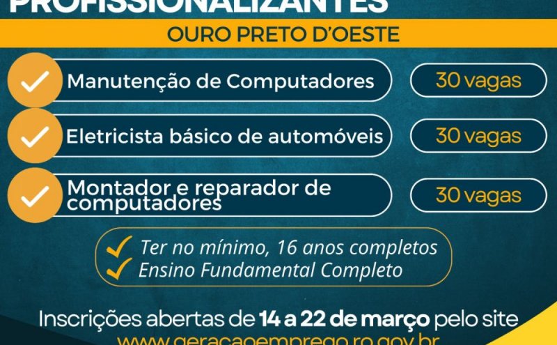 Cursos profissionalizantes grátis em Ouro Preto do Oeste: Manutenção de computadores eletricista de automóveis e montador e reparador de computadores
